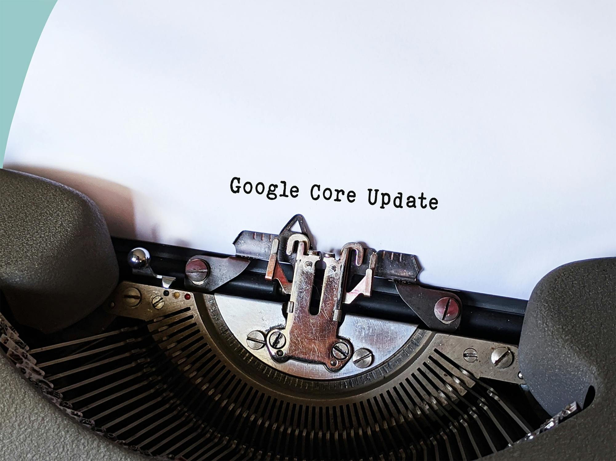 pexels photo 10787852jpeg | Day by Day Digital 'Google Core Update' on fax paper'Google Core Update' on fax paper